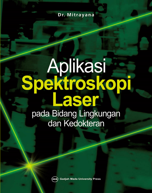 Aplikasi Spektroskopi Laser pada Bidang Lingkungan…