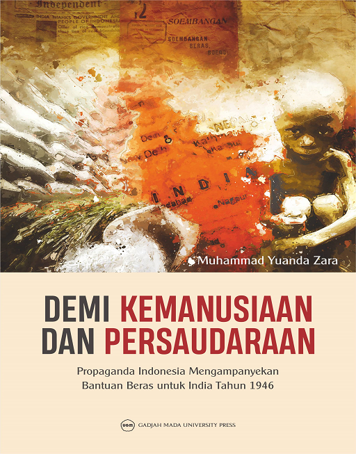 Demi Kemanusiaan dan Persaudaraan: Propaganda Indonesia…