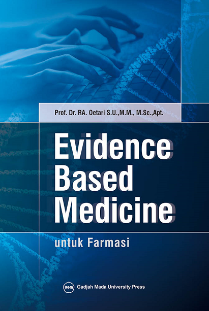 Evidence Based Medicinal Untuk Farmasi