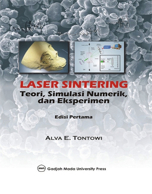 Laser Sintering : Teori Simulasi Numerik…