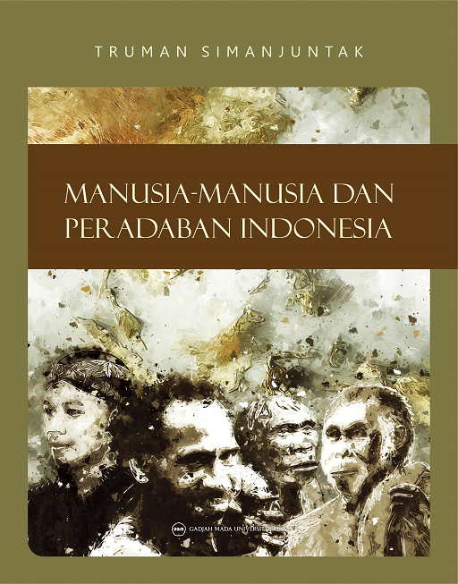 Manusia-Manusia dan Peradaban Indonesia