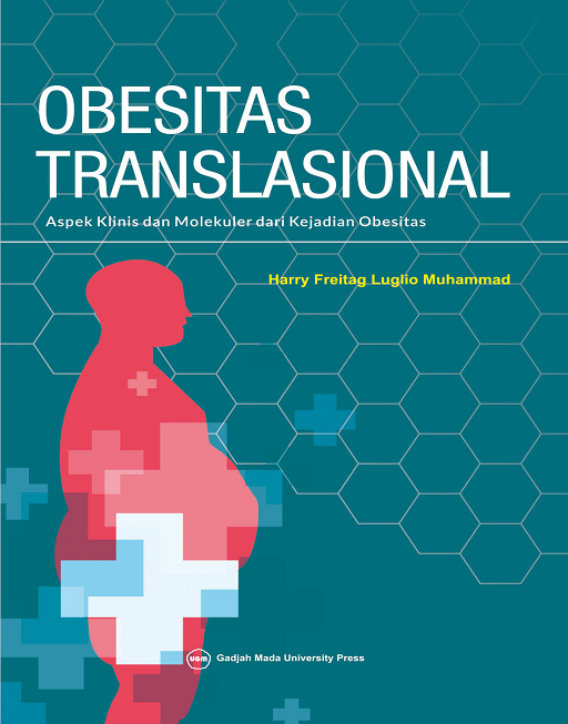 Obesitas Translasional: Aspek Klinis dan Molekuler…