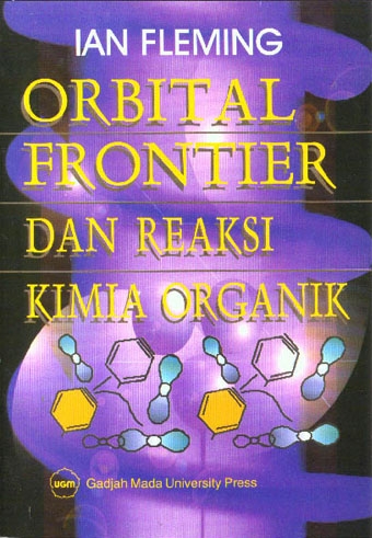Orbital frontier dan reaksi kimia organik