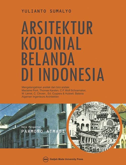 Arsitektur Kolonial Belanda di Indonesia