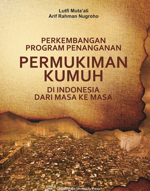 Permukiman Kumuh di Indonesia dari Masa…