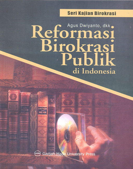 Reformasi Birokrasi Publik di Indonesia