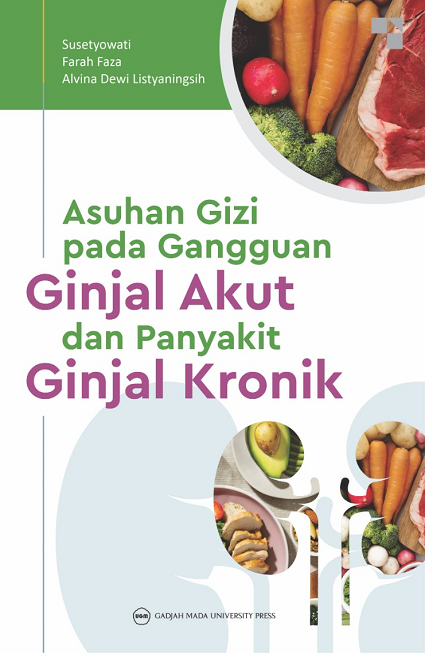 Asuhan Gizi pada Penyakit Ginjal Akut…