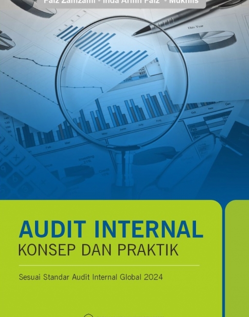 Audit Internal Konsep dan Praktik Sesuai Standar Audit Internal Global 2024