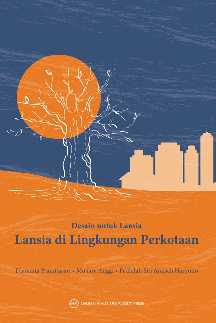 Desain untuk Lansia: Lansia di Lingkungan…