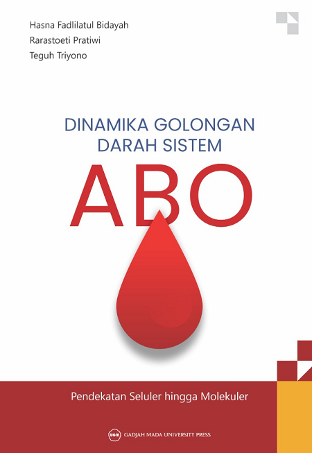 Dinamika Golongan Darah Sistem ABO: Pendekatan…