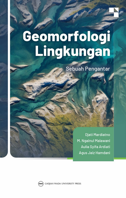 Geomoforlogi Lingkungan: Sebuah Pengantar