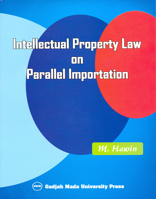 Intellectual Property Law on Parallel Important