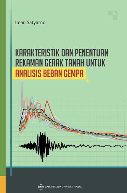 Karakteristik dan Penentuan Rekaman Gerak Tanah…