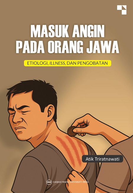 Masuk Angin pada Orang Jawa: Etiologi-Ilness…