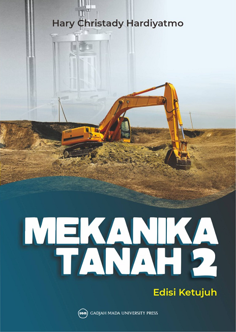 Mekanika Tanah 2 Edisi Ketujuh