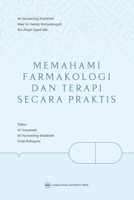 Memahami Farmakologi dan Terapi secara Praktis