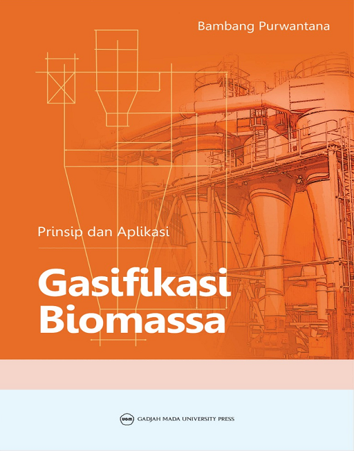 Prinsip dan Aplikasi Gasifikasi Biomassa