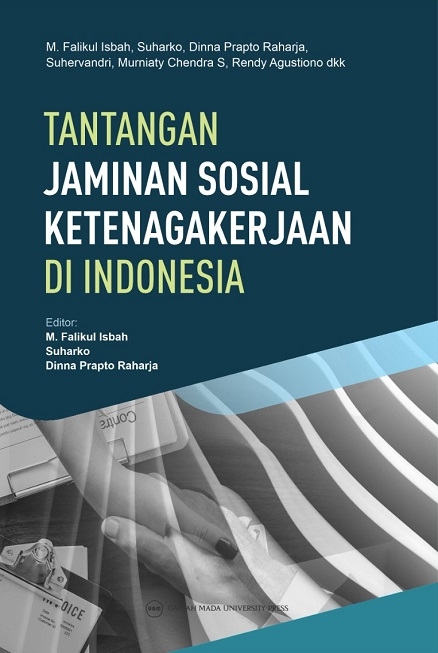 Tantangan Jaminan Sosial Ketenakerjaan di Indonesia