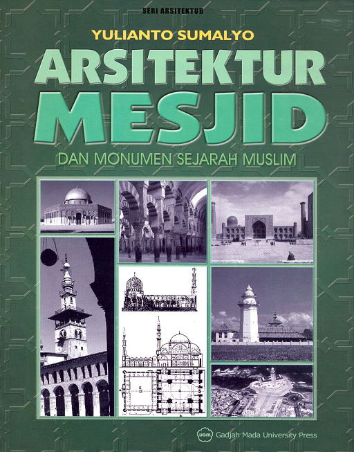  Arsitektur Mesjid dan Monumen Sejarah Muslim
